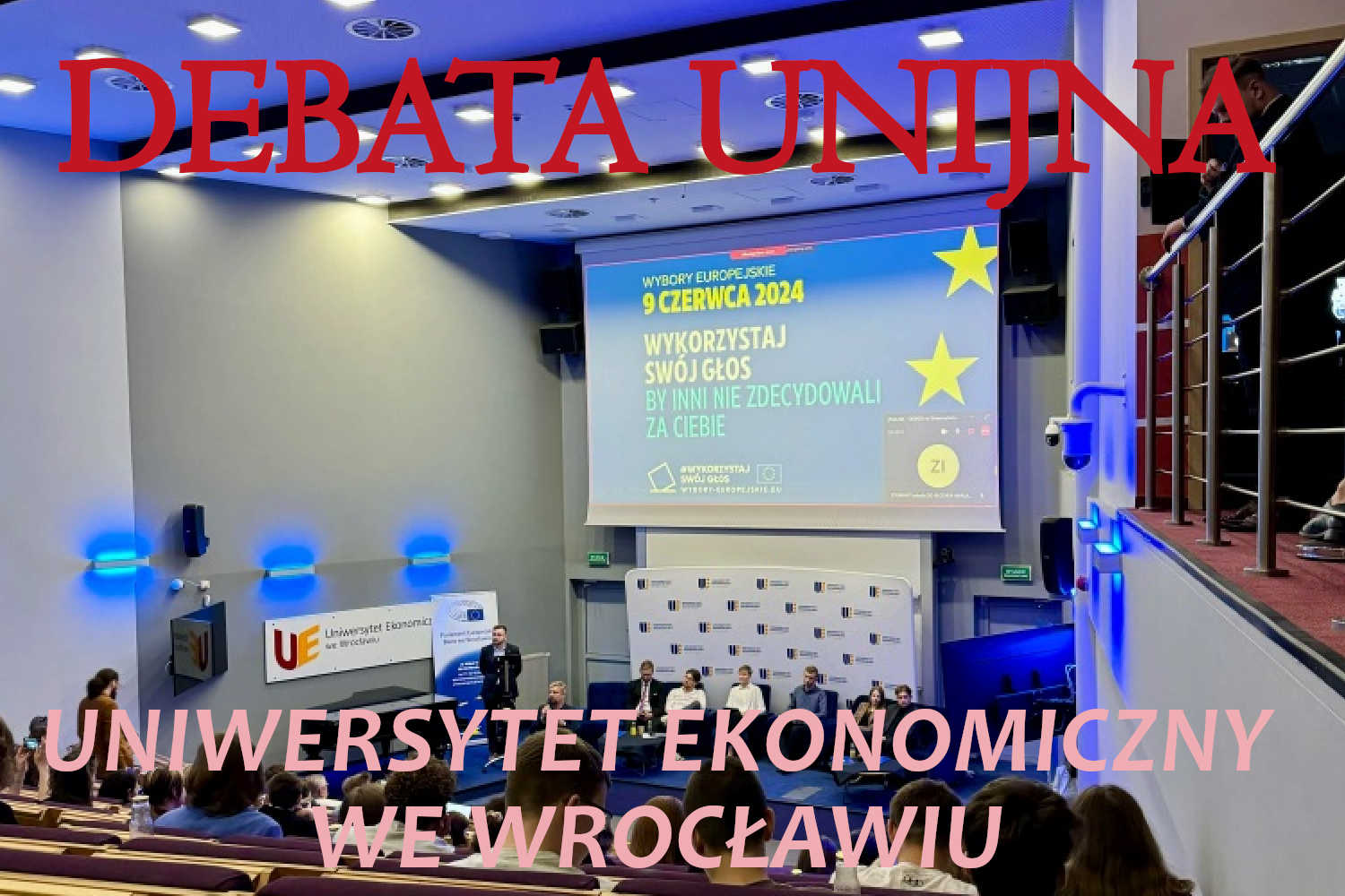 Debata unijna Uniwersytet Ekonomiczny